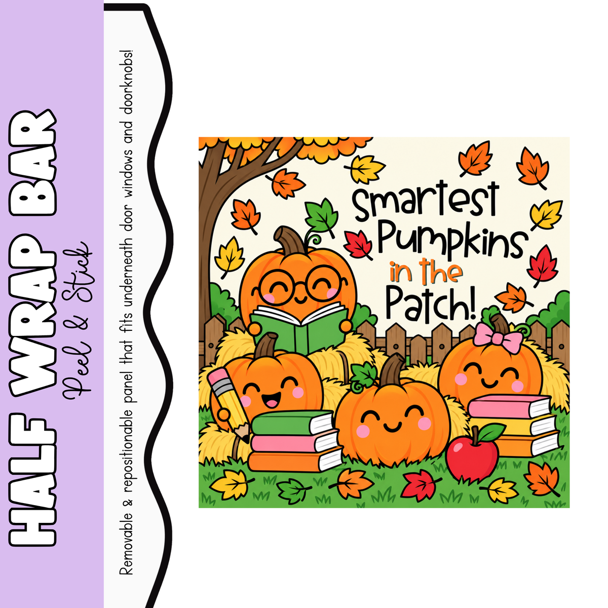 Smartest Pumpkins Half Wrap