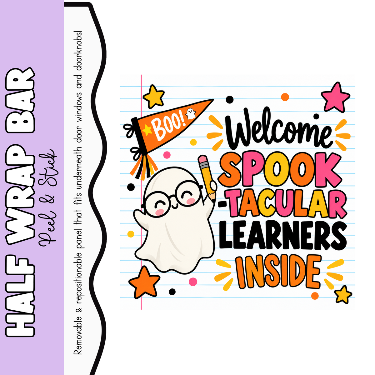 Welcome Spooktacular Learners Half Wrap