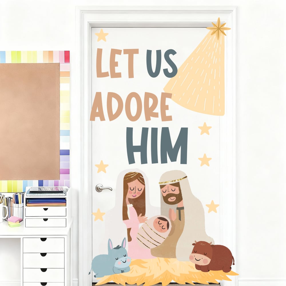 Let Us Adore Him!