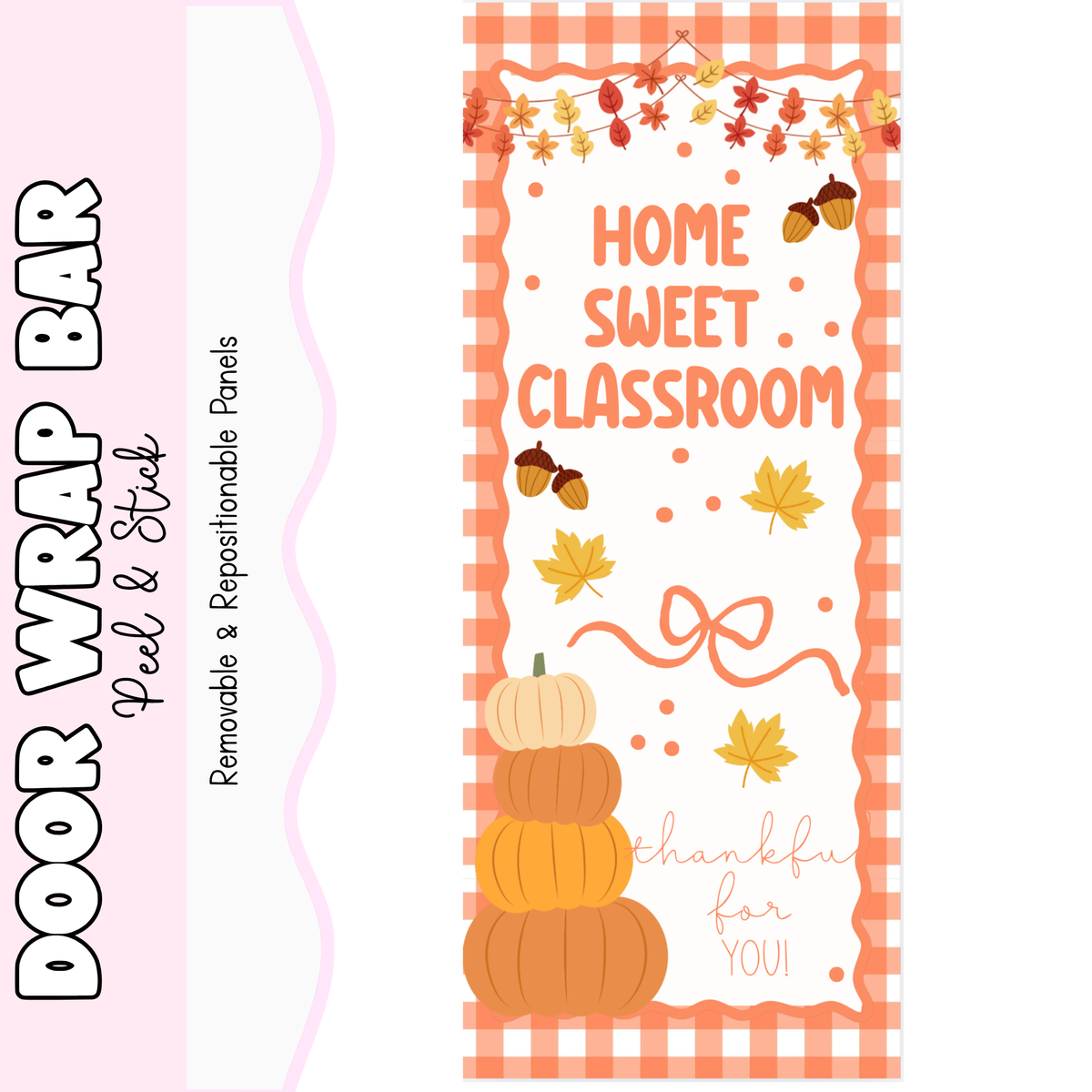 Home Sweet Classroom Fall
