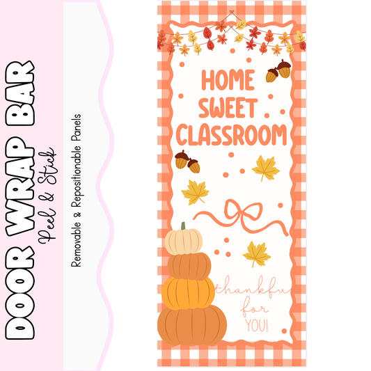 Home Sweet Classroom Fall