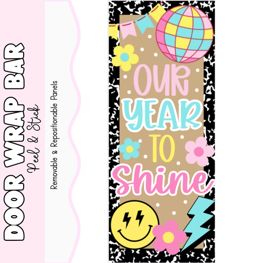 Our Year to Shine