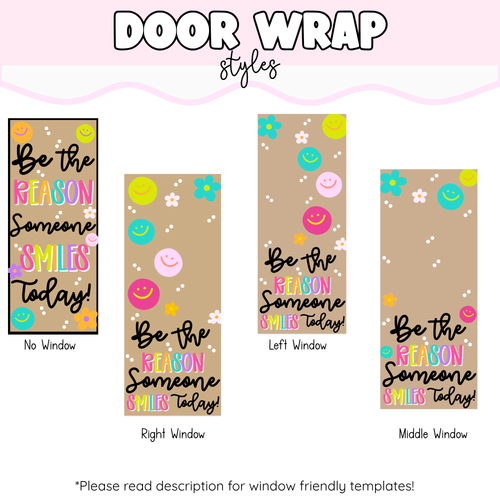 ** Window Friendly - Be The Reason!