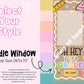 **Window Friendly- Oh Hey! Door Wrap