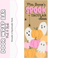 Spook-tacular Class Door Wrap