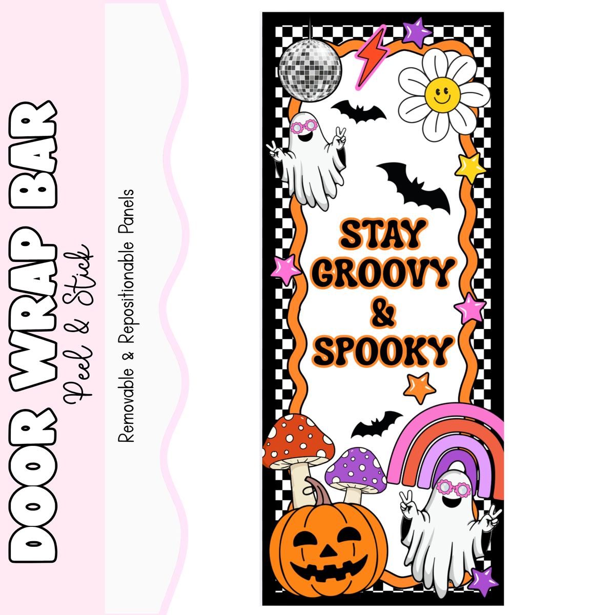 Stay Spooky Door Wrap