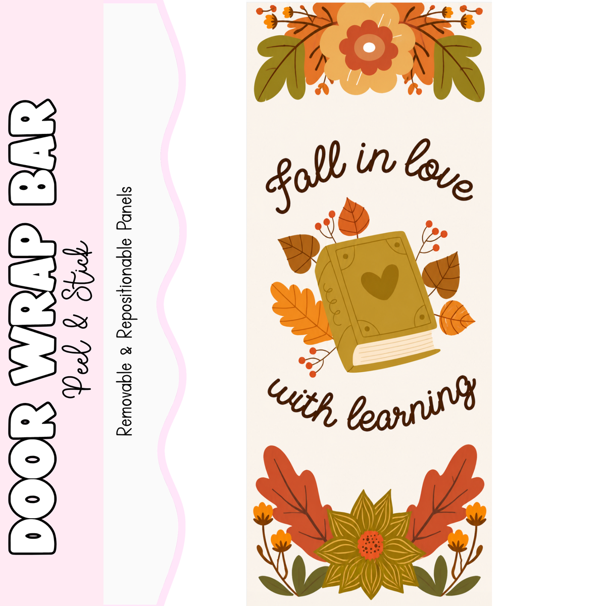 Fall in Love Door Wrap