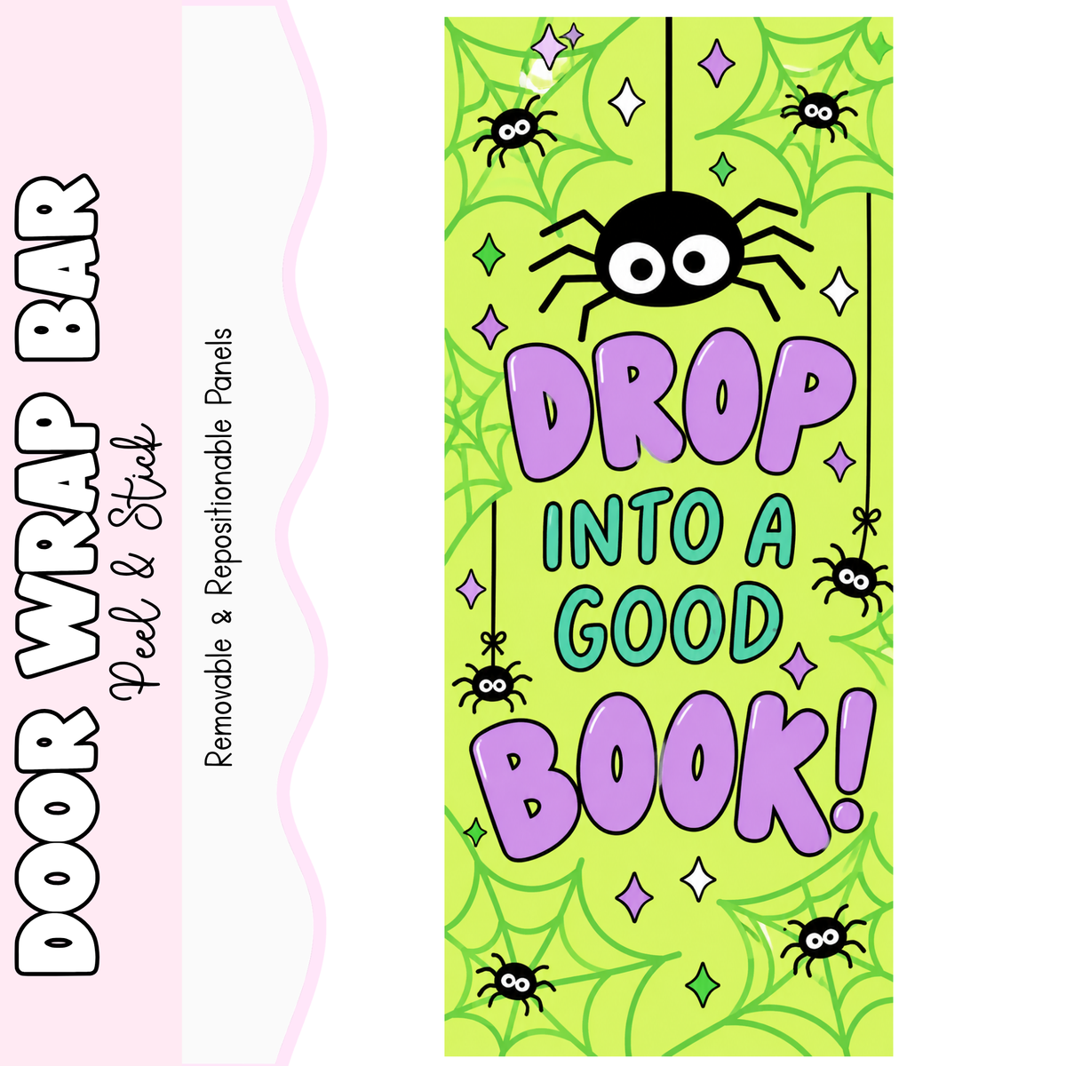 Drop Into a Good Book Door Wrap