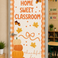 Home Sweet Classroom Fall