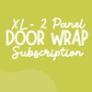 Option 2: Door Wrap Club – XL  36" × 80" (Two 18" × 80" panels)