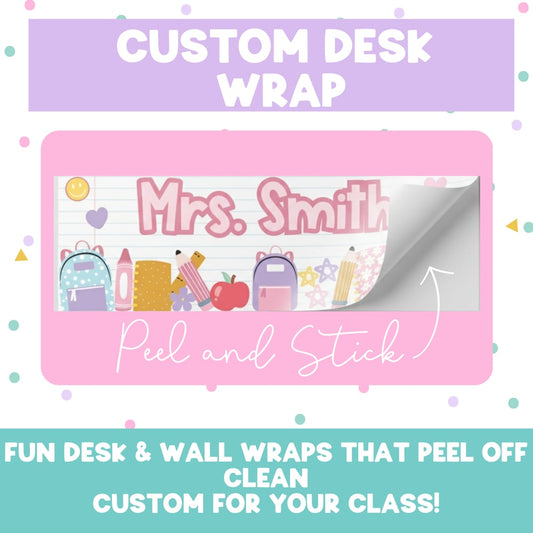 CUSTOM DESK WRAP