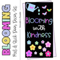 Blooming with Kindness