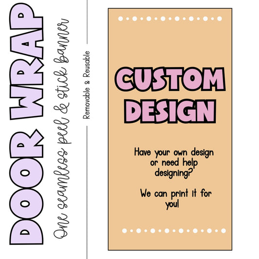 Custom Door Wrap