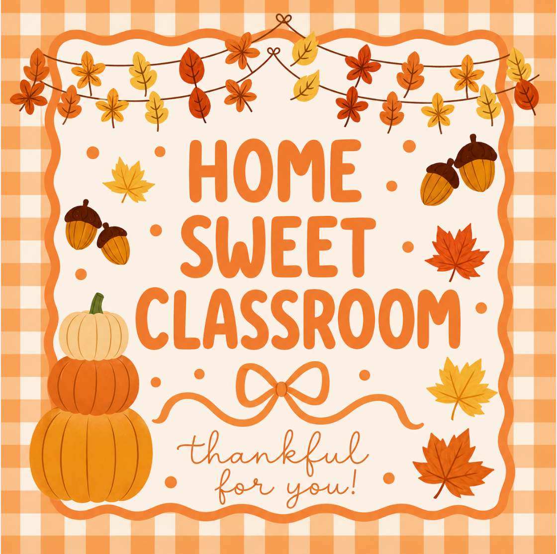 Home Sweet Classroom Half Wrap